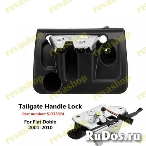 Замок багажника для Fiat Doblo FIAT DOBLO 1 MK1 2000-2010 ЗАДНЯЯ защелка замка задней двери механизм 51773974 Защелка ручки багажника грузовика 517739 фотка