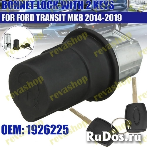 Замок капота для Ford Transit MK8 Custom Tourneo 1926225 1907042 Замок капота с 2 ключами для Ford Transit MK8 Custom Tourneo Custom 2014-2019 замок к изображение 3
