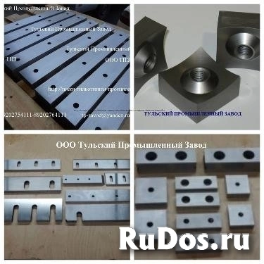 Изготовление ножей для агломераторов, дробилок, шредеров, грануля фото